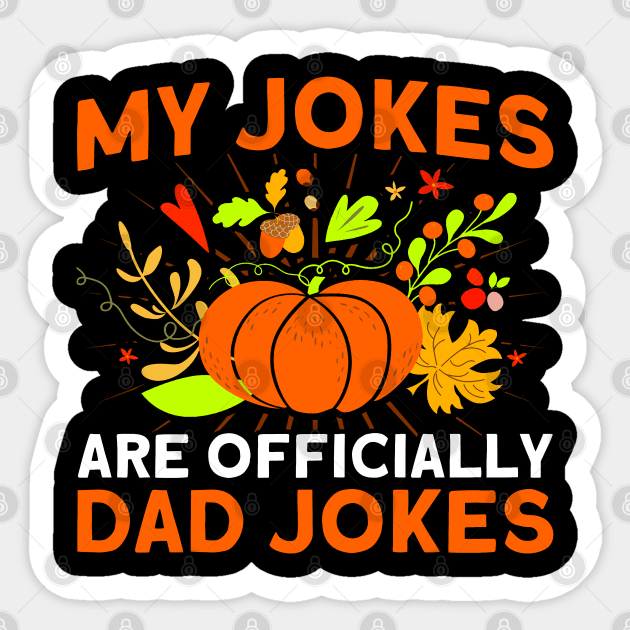 My Jokes Are Officially Dad Jokes Pregnancy Announcement Sticker by Toeffishirts